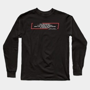 EP5 - DV - Resist - Quote Long Sleeve T-Shirt